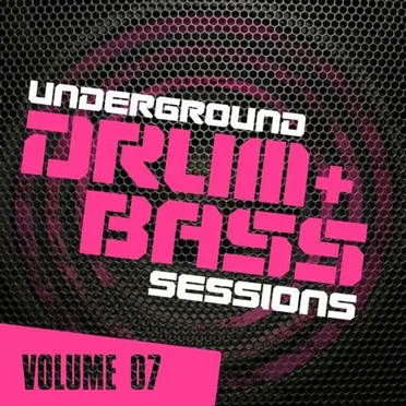Underground Drum & Bass Sessions, Vol. 7 by Various Artists - album cover