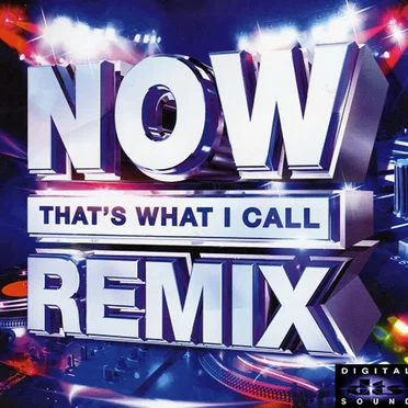 NOW That’s What I Call Remix by Various Artists - album cover
