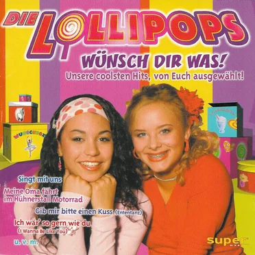 Wünsch Dir was! by Die Lollipops - album cover