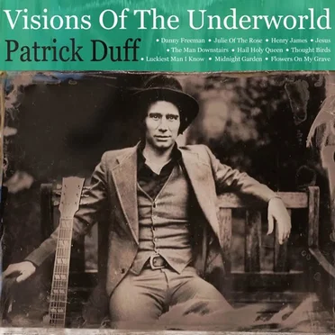 Visions of the Underworld by Patrick Duff - album cover