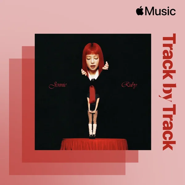 Track by Track Commentary: JENNIE on Ruby