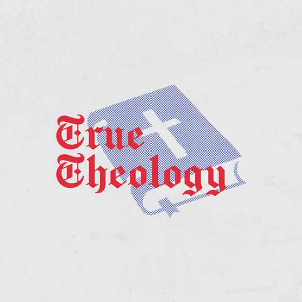 True Theology
