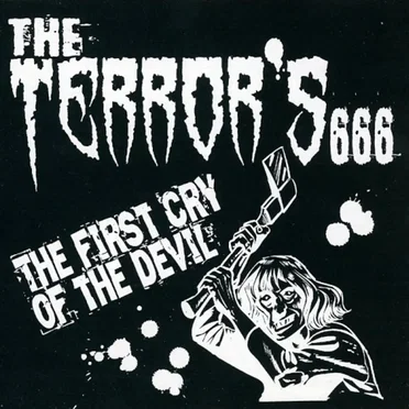 THE FIRST CRY OF THE DEVIL by THE TERROR'S 666 - album cover