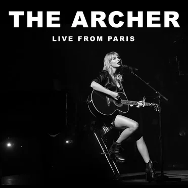 The Archer (live from Paris)