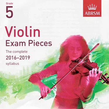 Grade 5 Violin Exam Pieces: The Complete 2016–2019 Syllabus by Various Artists - album cover