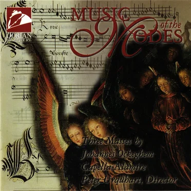 Music of the Modes: Three Masses by Johannes Ockeghem