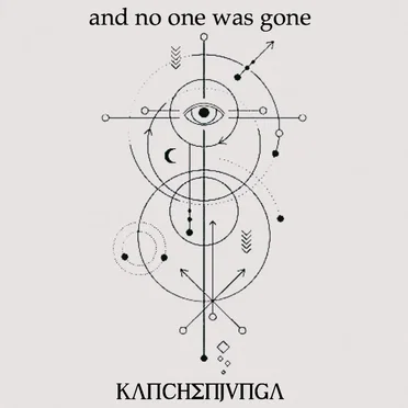 and no one was gone