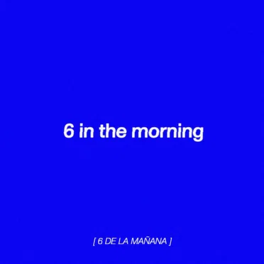 6 In the Morning