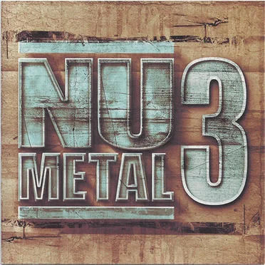 Nu Metal 3 by Various Artists - album cover