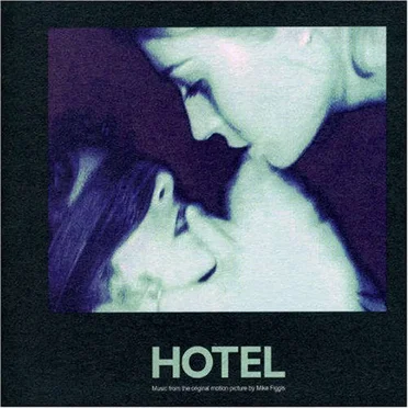 Hotel by Mike Figgis - album cover
