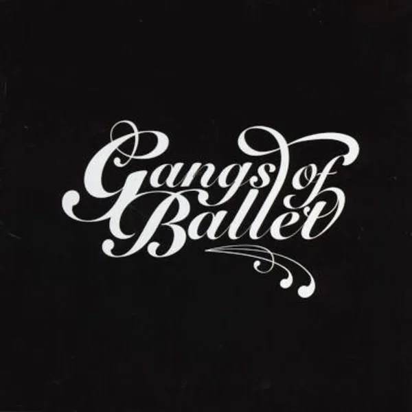 Gangs of Ballet EP