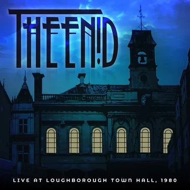 Live At Loughborough Town Hall 1980 (Live) by The Enid - album cover