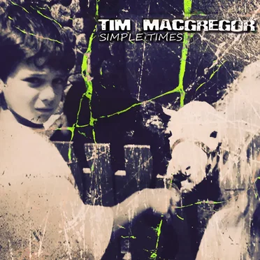 Simple Times by Tim MacGregor - album cover