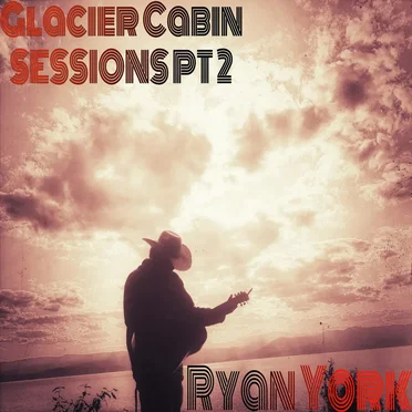 Glacier Cabin Sessions, Pt. 2