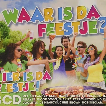Waar is da feestje? Hier is da feestje! by Various Artists - album cover