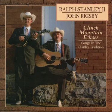 Clinch Mountain Echoes: Songs In The Stanley Tradition