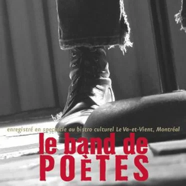 En spectacle au Va-et-Vient by Le Band de poètes - album cover