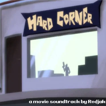 Hard Corner le film (movie ost)