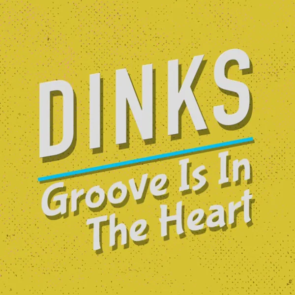 Groove is in the Heart