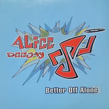 Better Off Alone