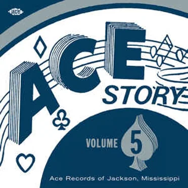 The Ace (USA) Story, Volume 5 by Various Artists - album cover