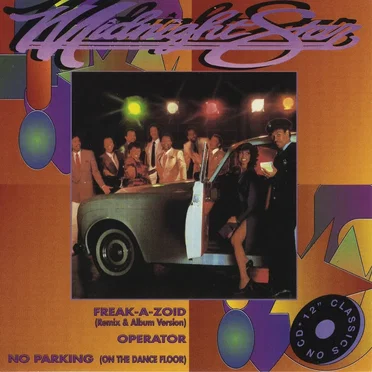Freak-A-Zoid / No Parking (on the Dance Floor)