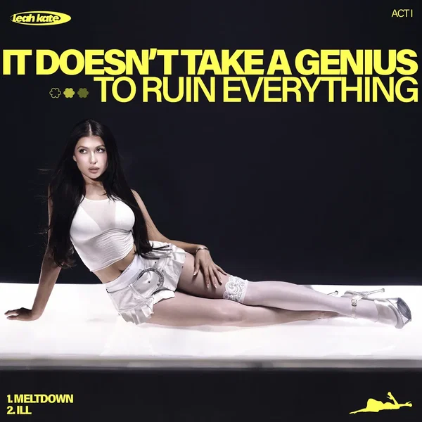 Act I: It Doesn’t Take a Genius (to Ruin Everything)