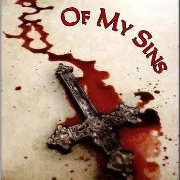 "Of My Sins"