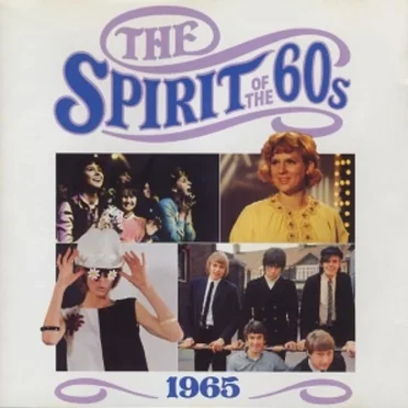The Spirit of the 60s: 1965 by Various Artists - album cover