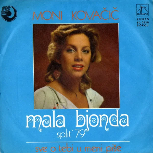 Mala bjonda / Sve o tebi u meni piše