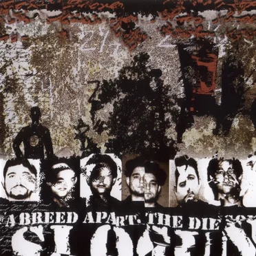 A Breed Apart / The Die Song