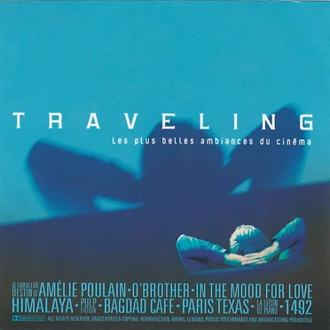 Traveling: Les plus belles ambiances du cinéma by Various Artists - album cover