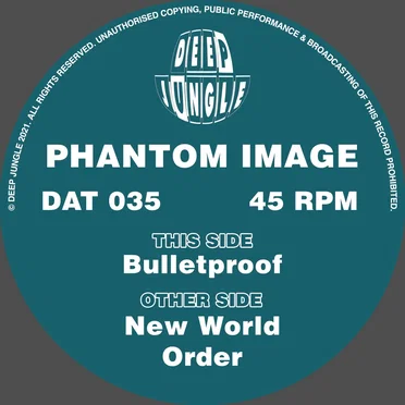 New World Order / Bulletproof by Phantom Image - album cover