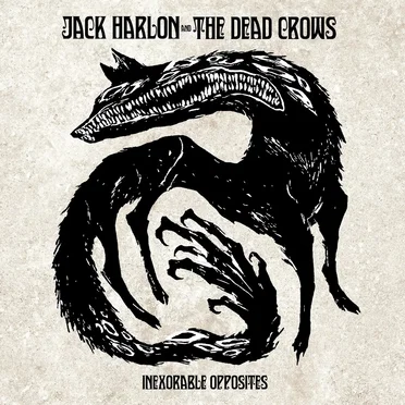Inexorable Opposites by Jack Harlon & The Dead Crows - album cover