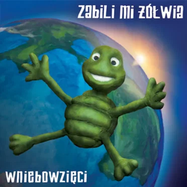Wniebowzięci by Zabili Mi Żółwia - album cover