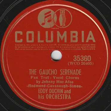 The Gaucho Serenade / Ooh! What You Said