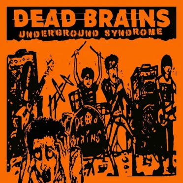 DEAD BRAINS
