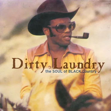 Dirty Laundry: The Soul of Black Country by Various Artists - album cover