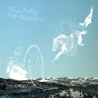 Strange Range by The City and Horses - album cover