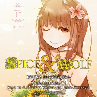 Spice & Wolf, Volume 17: Epilogue by Isuna Hasekura - album cover