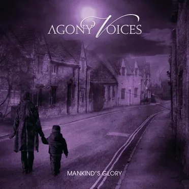 Mankind's Glory by Agony Voices - album cover