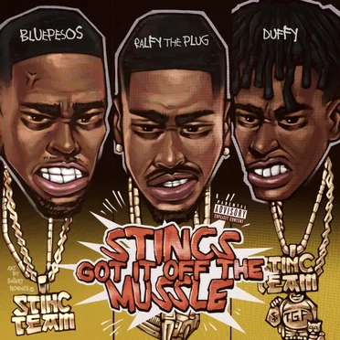 Stincs Got It Off the Mussle