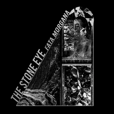 Fata Morgana by The Stone Eye - album cover