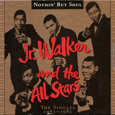 Nothin' but Soul by Jr. Walker & the All Stars - album cover