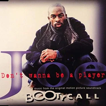 Don't Wanna Be a Player