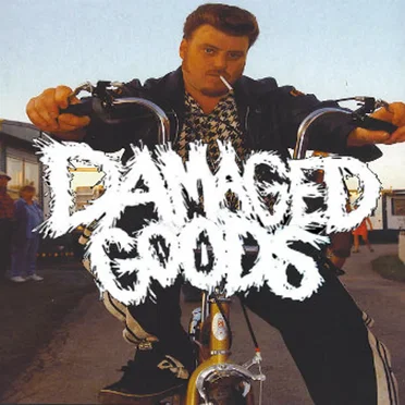 Damaged Goods