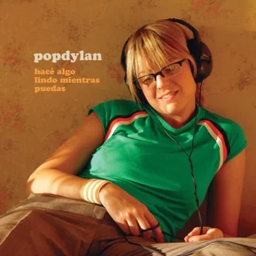 Hacé algo lindo mientras puedas by Popdylan - album cover