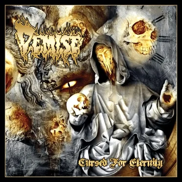 Cursed for Eternity by Demise - album cover