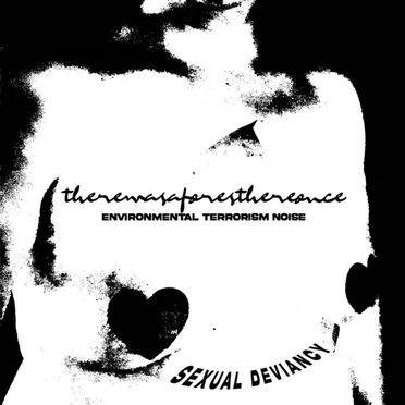 Sexual Deviancy by Environmental Terrorism - album cover