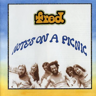 Notes on a Picnic by Fred - album cover